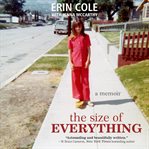 The size of everything. A Memoir cover image cdn