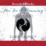 The tao of running : your journey to mindful and passionate running cover image cdn