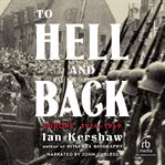To hell and back. Europe 1914-1949 cover image cdn