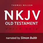 Voice only audio bible - new king james version, nkjv. Old Testament cover image cdn