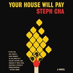 Your house will pay. A Novel cover image cdn