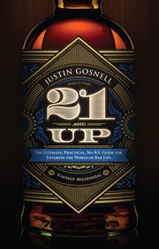 21 and up. The Ultimate, Practical, No-B.S. Guide for Entering the World of Bar Life cover image cdn
