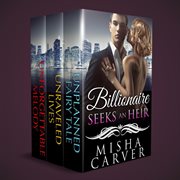 Billionaire seeks an heir: boxed set collection cover image cdn