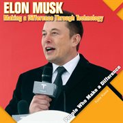 Elon Musk : making a difference through technology cover image cdn