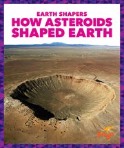 How asteroids shaped Earth cover image cdn