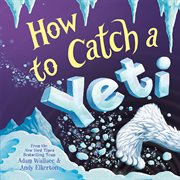 How to catch a yeti cover image cdn