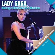 Lady gaga. Making a Difference as a Musician cover image cdn