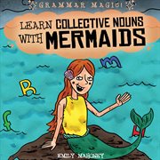 Learn collective nouns with mermaids cover image cdn
