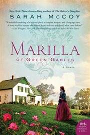 Marilla of green gables. A Novel cover image cdn