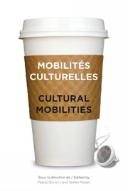 Mobilités culturelles - cultural mobilities cover image cdn