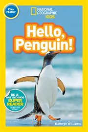 National geographic readers: hello, penguin! (pre-reader) cover image cdn