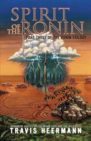 Spirit of the ronin : part three of the Ronin Trilogy cover image cdn