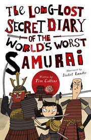 The long-lost secret diary of the world's worst samurai cover image cdn