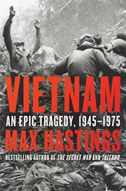 Vietnam. An Epic Tragedy, 1945-1975 cover image cdn