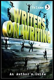 Writers on writing vol.3: an author's guide cover image cdn
