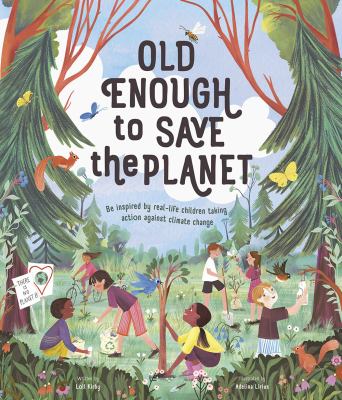 Old enough to save the planet cover image