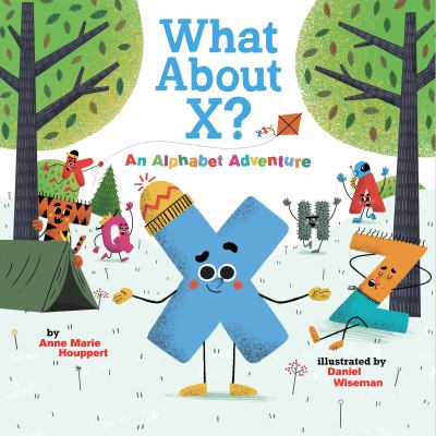 What about X? : An alphabet adventure cover image