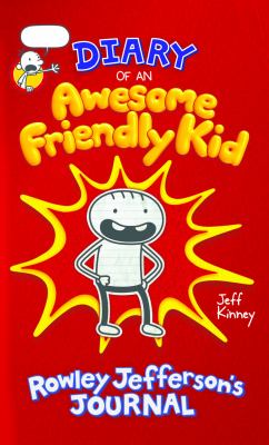 Diary of an awesome friendly kid Rowley Jefferson's journal cover image