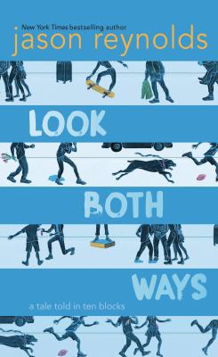 Look both ways a tale told in ten blocks cover image