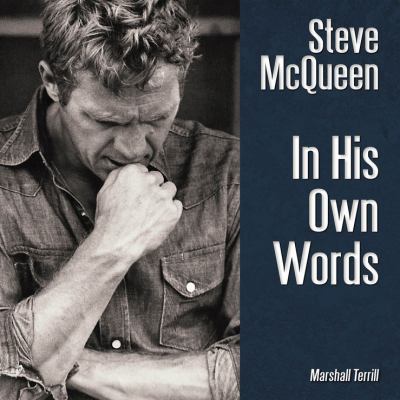 Steve McQueen in his own words cover image