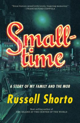 Smalltime : a story of my family and the mob cover image