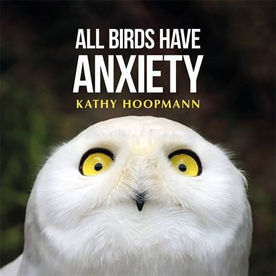 All birds have anxiety cover image