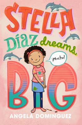 Stella Díaz dreams big cover image