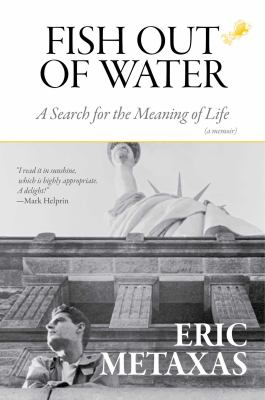 Fish out of water : a search for the meaning of life : a memoir cover image