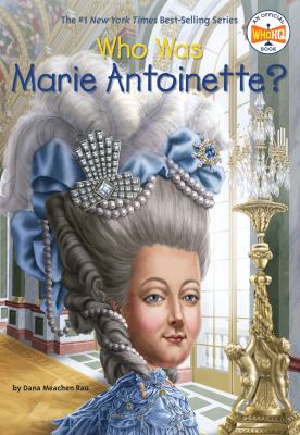 Who Was Marie Antoinette? cover image