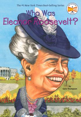 Who was Eleanor Roosevelt? cover image