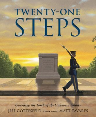 Twenty-one steps : guarding the tomb of the unknown soldier cover image