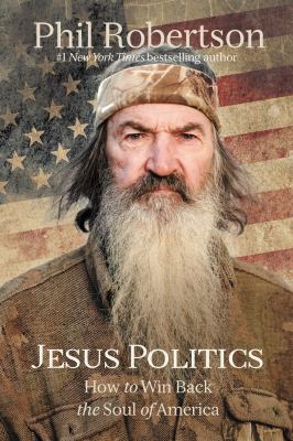 Jesus politics : how to win back the soul of America cover image