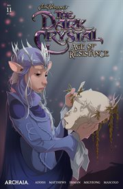 Jim henson's the dark crystal: age of resistance. Issue 11 cover image cdn