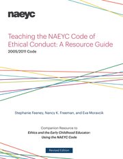 TEACHING THE NAEYC CODE OF ETHICAL CONDUCT : a resource guide;a resource guide cover image cdn