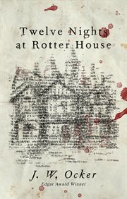 Twelve nights at Rotter House cover image cdn