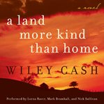 A land more kind than home : a novel cover image cdn