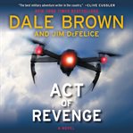 Act of revenge : a novel cover image cdn