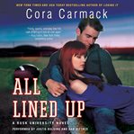 All lined up : a Rusk University novel cover image cdn