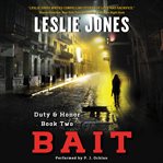 Bait : duty & honor book two cover image cdn