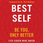Best self : be you, only better cover image cdn