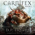 Carnifex : legends of the nameless dwarf cover image cdn