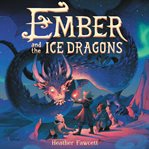 Ember and the ice dragons cover image cdn