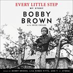 Every little step : my story cover image cdn