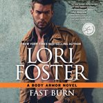 Fast Burn : Body Armor Series, Book 4 cover image cdn