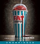 Fat vampire : a never coming of age story cover image cdn