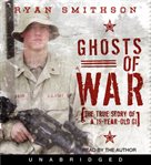 Ghosts of war : the true story of a 19-year-old GI cover image cdn