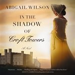 In the shadow of Croft Towers cover image cdn