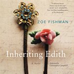 Inheriting Edith : a novel cover image cdn