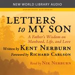 Letters to my son : a father's wisdom on manhood, life, and love cover image cdn