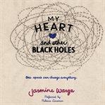 My heart and other black holes cover image cdn